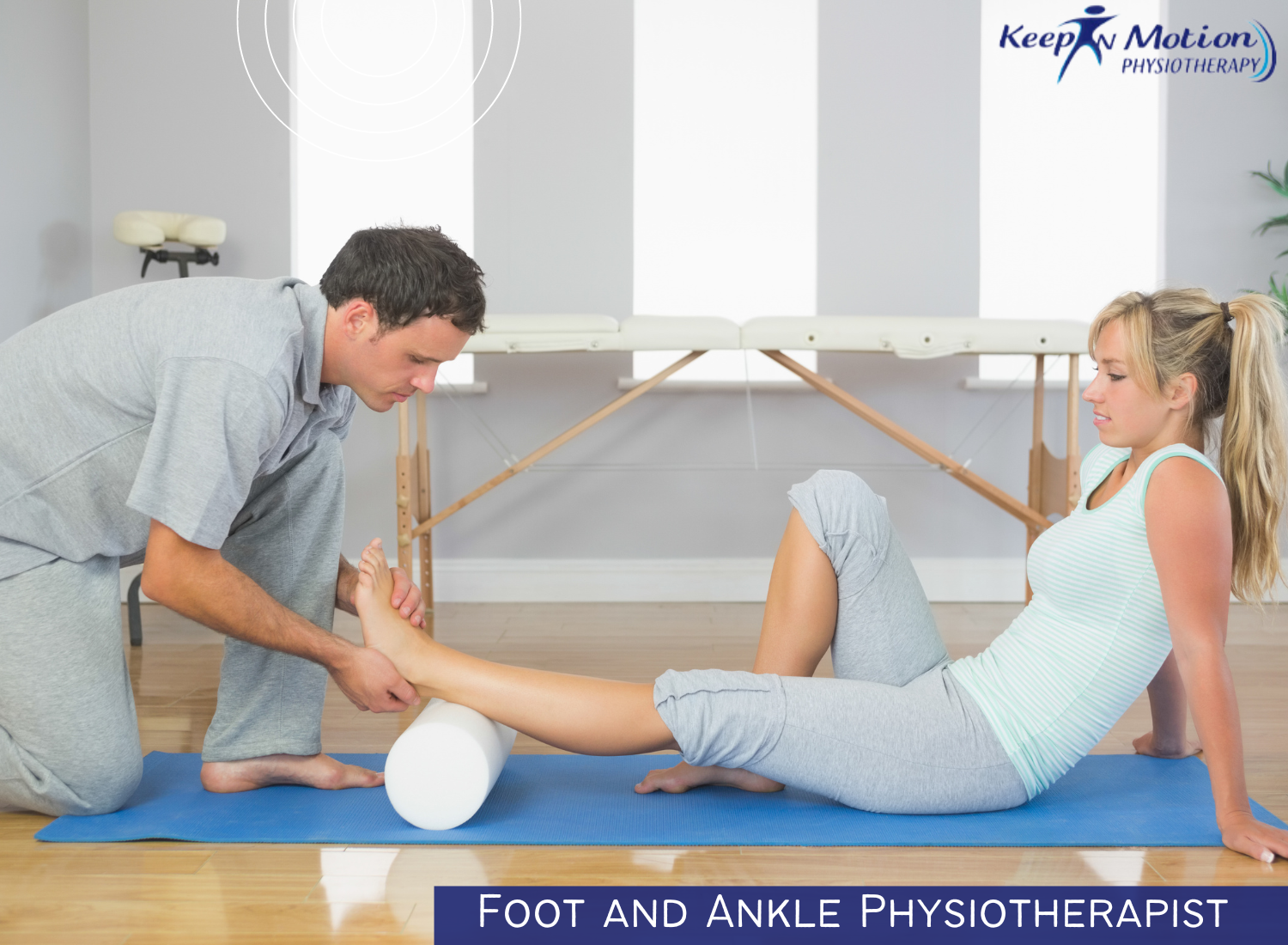 Foot and Ankle Physiotherapist